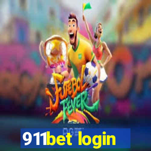 911bet login